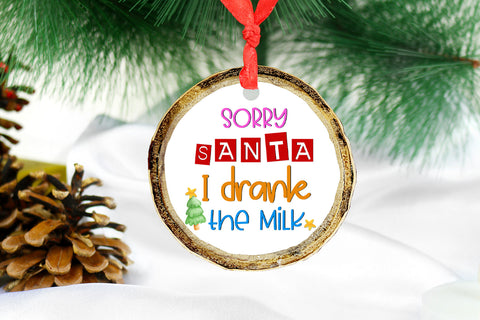 Sorry Santa I Drank the Milk I Kids Christmas Sublimation Sublimation Happy Printables Club 