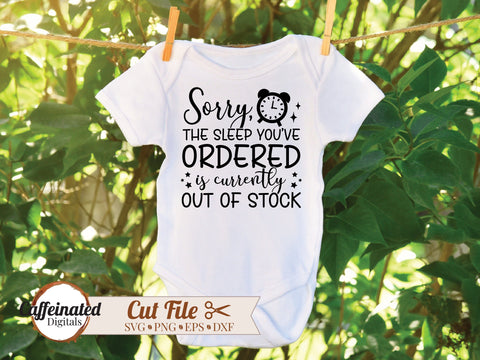Sorry Sleep Out of Stock SVG SVG Caffeinated SVGs 