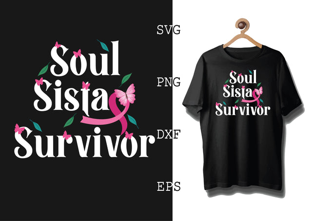 Soul Sistar Survivor Svg, Breast Cancer Awareness Svg SVG DesignTShirt 