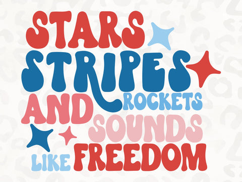 Sounds Like Freedom SVG | Stars and Stripes | America | Patriotic SVG | 4th of July | PNG | DXF SVG Toteally SVG 