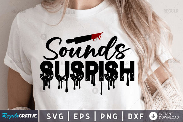 Sounds suspish SVG SVG Regulrcrative 