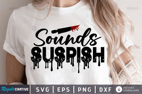 Sounds suspish SVG SVG Regulrcrative 
