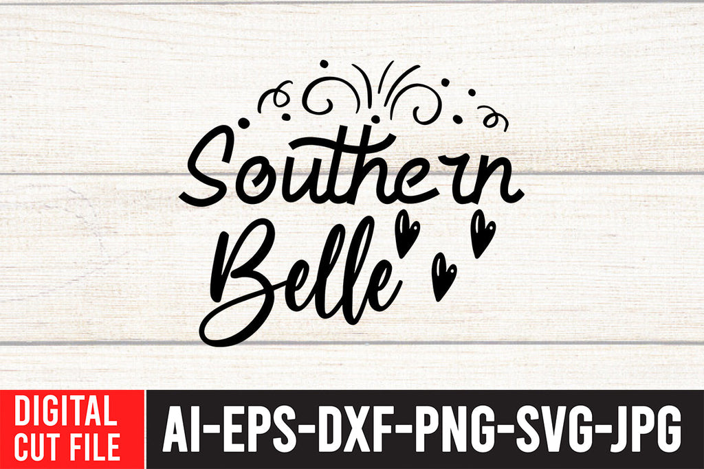 Southern Belle SVG Cut File - So Fontsy