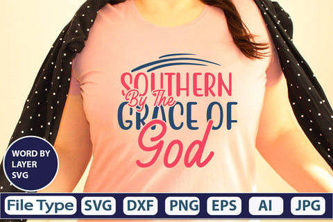 Southern By The Grace Of God SVG Cut File SVG DesignPlante 503 