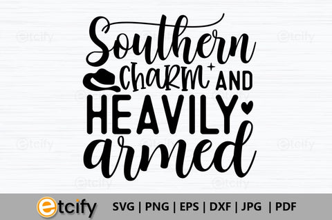 Southern charm and heavily armed SVG SVG etcify 