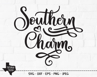 Southern Charm | Country SVG SVG Texas Southern Cuts 