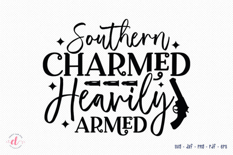 Southern Charmed Heavily Armed | Country Girl SVG SVG CraftLabSVG 