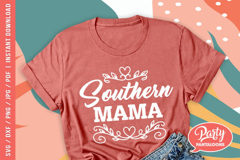 SOUTHERN MAMA | southern style, mom SVG SVG Partypantaloons 