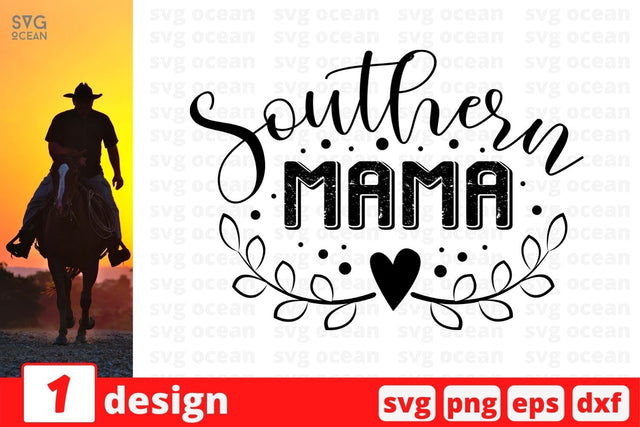 Southern mama SVG Cut File SVG SvgOcean 