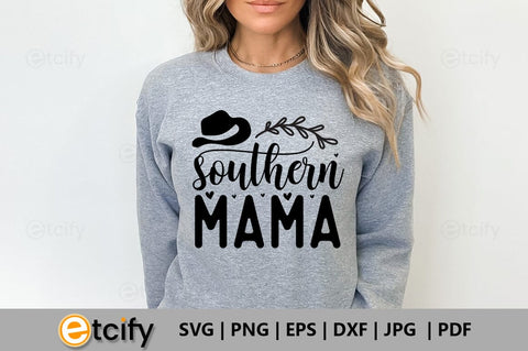 Southern mama SVG SVG etcify 