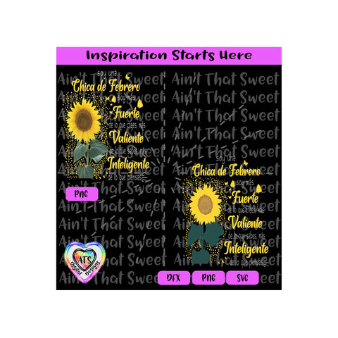 Soy Una Chica de Febrero with Sunflower - Spanish - Transparent PNG SVG DXF - Silhouette, Cricut, ScanNCut SVG Aint That Sweet 