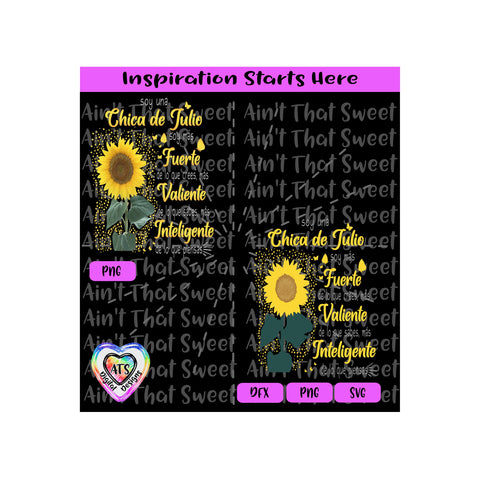 Soy Una Chica De Julio | Soy Mas Fuerte | De Lo Que Crees | Sunflower - Spanish - Transparent PNG SVG DXF - Silhouette, Cricut, ScanNCut SVG Aint That Sweet 