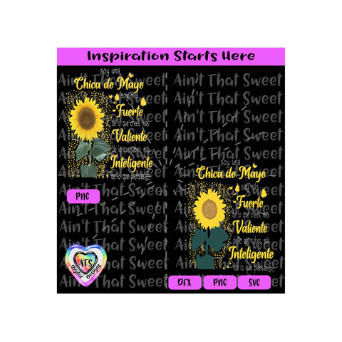 Soy Una Chica De Mayo | Soy Mas Fuerte | De Lo Que Crees | Sunflower - Spanish - Transparent PNG SVG DXF - Silhouette, Cricut, ScanNCut SVG Aint That Sweet 