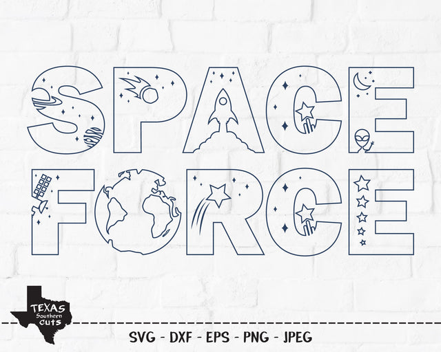 Space Force | Patriotic SVG SVG Texas Southern Cuts 