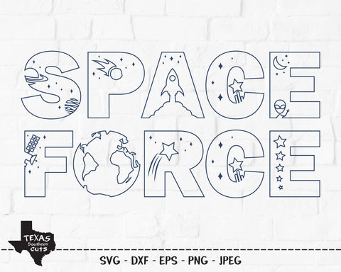 Space Force | Patriotic SVG SVG Texas Southern Cuts 