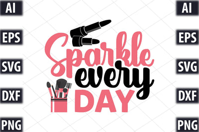 Sparkle every day SVG SVGista 