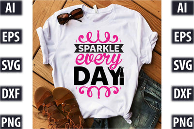Sparkle every day SVG SVGista 