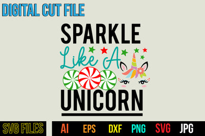 Sparkle Like A Unicorn SVG Cut File SVG BlackCatsMedia 