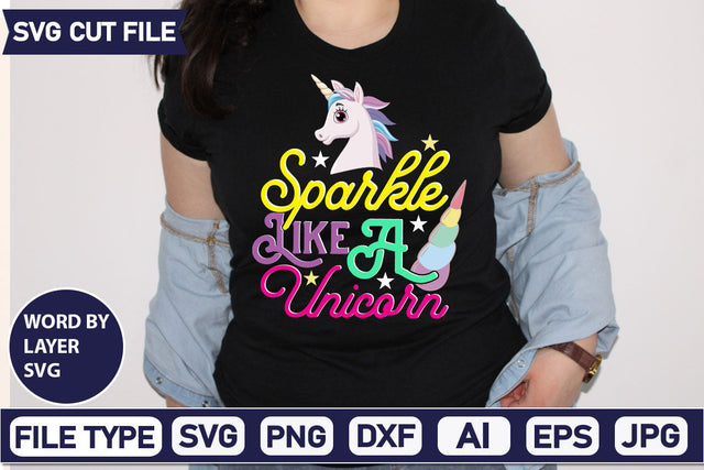 Sparkle Like A Unicorn SVG Cut File SVG DesignPlante 503 