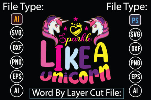 Sparkle Like A Unicorn SVG Cut File SVGs,quotes-and-sayings,food-drink mini-bundles,print-cut,on-sale Sublimation or Vinyl Shirt Design SVG DesignPlante 503 