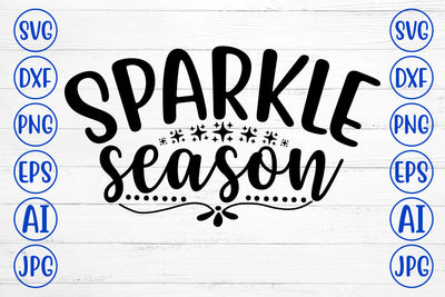 Sparkle Season SVG Cut File SVG Syaman 