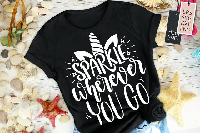 Sparkle Wherever You Go SVG dapiyupi store 