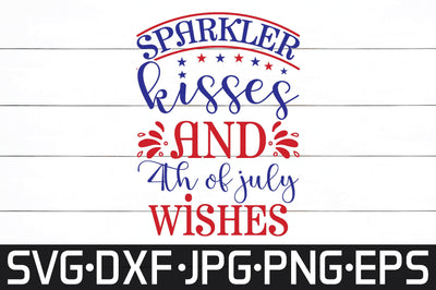 Sparkler kisses and 4th of July wishes SVG cut files SVG md faruk hossain 