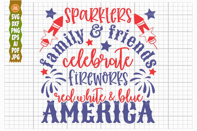 Sparklers Family and Friends, Celebrate Fireworks SVG, 4th July Svg, America Svg SVG TonisArtStudio 