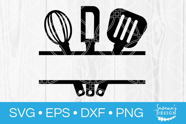 Spatula and Cooking Utensils Split Monogram SVG SavanasDesign 