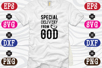 Special delivery from God SVG Nurstore 