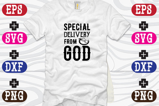 Special delivery from God SVG Nurstore 