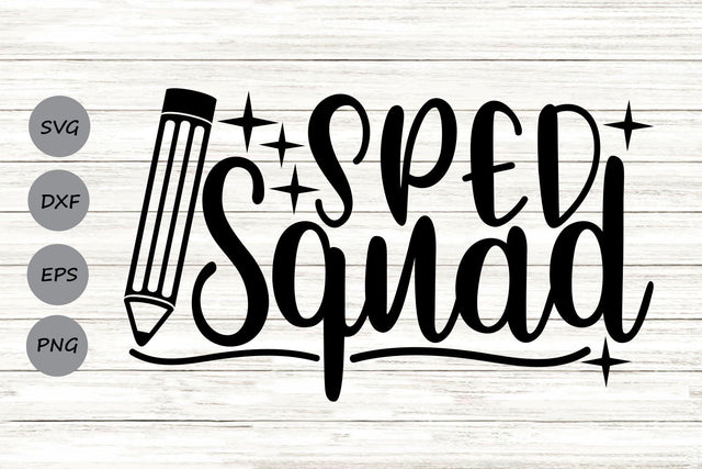 SPED Squad| Special Education SVG Cutting Files. SVG CosmosFineArt 