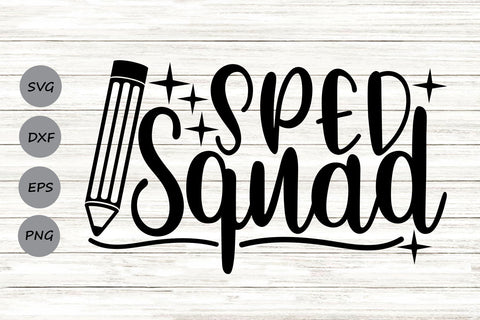SPED Squad| Special Education SVG Cutting Files. SVG CosmosFineArt 
