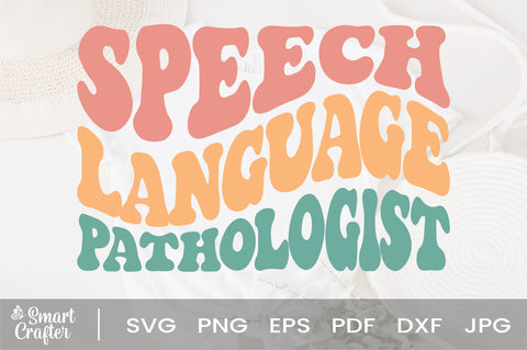 Speech language pathologist svg wavy style svg, EPS PNG Cricut Instant Download SVG Fauz 