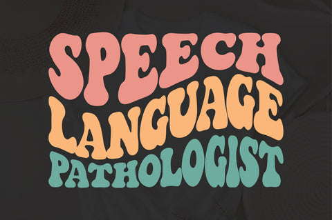 Speech language pathologist svg wavy style svg, EPS PNG Cricut Instant Download SVG Fauz 