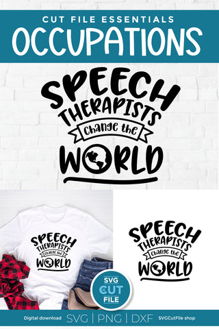 Speech therapist SVG-Change the World SVG SVG Cut File 