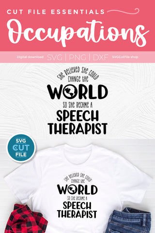Speech therapist SVG-She Believed SVG SVG Cut File 