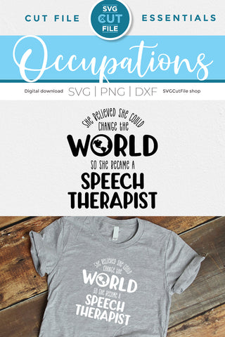 Speech therapist SVG-She Believed SVG SVG Cut File 