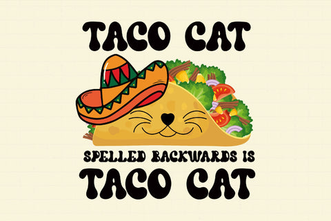 Spelled Backwards is Taco Cat Tacocat Sublimation Rupkotha 