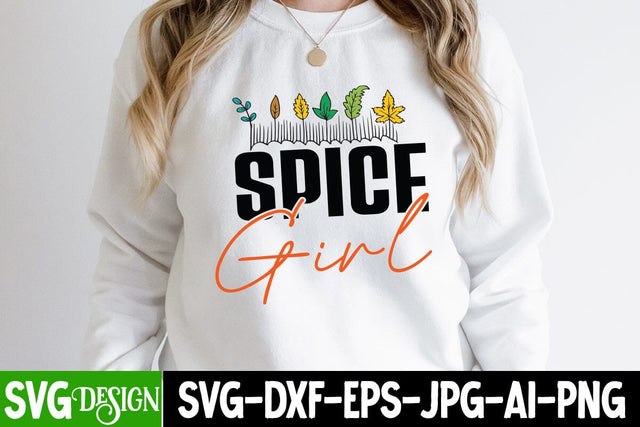 Spice Girl SVG Cut File, Fall Season SVG Cut File, Fall Season Sublimation Design, Thanksgiving SVG Quotes , Thanksgiving SVG Design , Fall SVG Design, Autumn SVG Cut File SVG BlackCatsMedia 