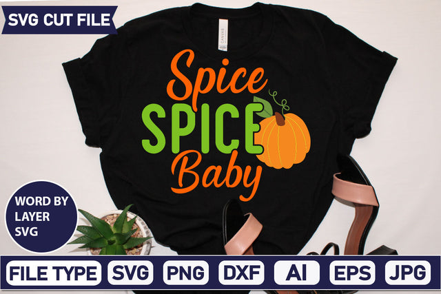 Spice Spice Baby SVG Cut File SVG DesignPlante 503 
