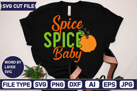 Spice Spice Baby SVG Cut File SVG DesignPlante 503 
