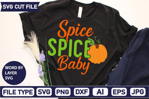 Spice Spice Baby SVG Cut File SVG DesignPlante 503 