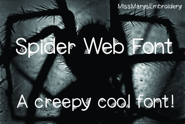 Spiderweb True Type Font (TTF) Font MissMarysEmbroidery