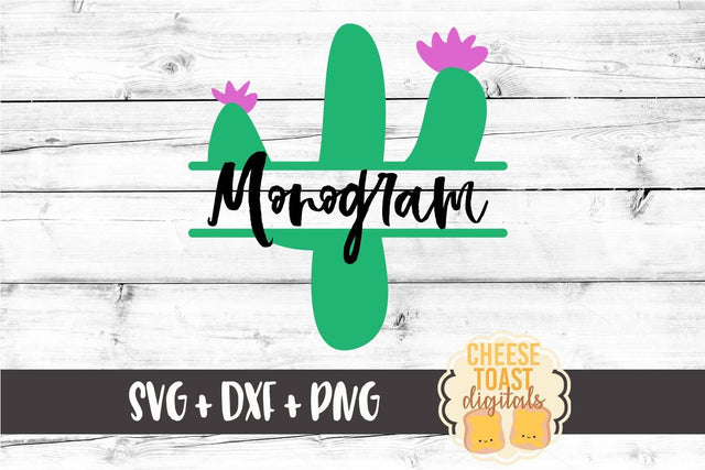 Split Cactus Monogram - Monogram SVG File SVG Cheese Toast Digitals 