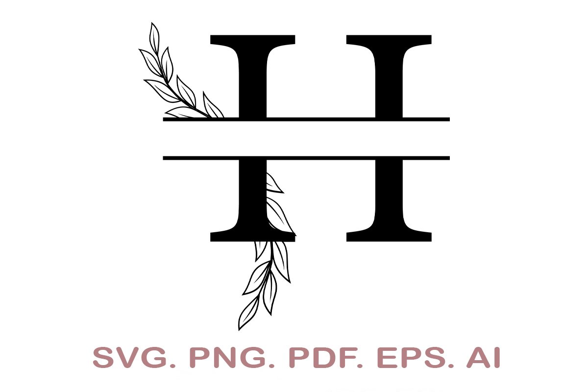 Split Letter SVG, Letter H SVG, Split Monogram SVG, Split Frame ...