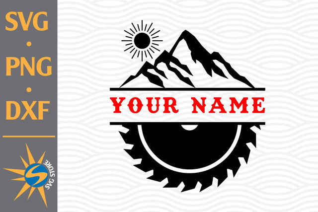 Split Saw Blade Mountain SVG, PNG, DXF Digital Files Include SVG SVGStoreShop 