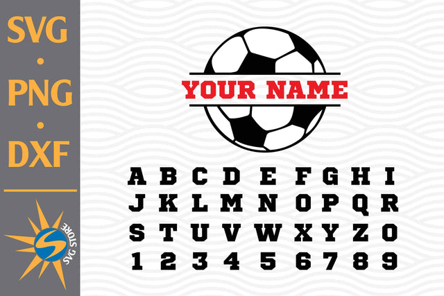 Split Soccer Custom Name SVG, PNG, DXF Digital Files Include SVG SVGStoreShop 