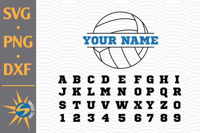 Split Volleyball Custom Name SVG, PNG, DXF Digital Files Include SVG SVGStoreShop 