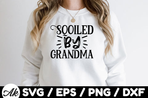 Spoiled by grandma svg SVG akazaddesign 